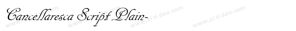 Cancellaresca Script Plain字体转换